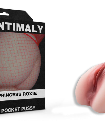 Intimaly Pocket Pussy Feel Princess Roxie